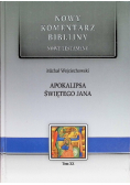 Nowy komentarz Biblijny Nowy Testament  Tom XX  Apokalipsa Św. Jana