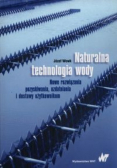 Naturalna technologia wody
