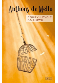 Odkryć życie na nowo