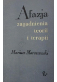 Afazja zagadnienia teorii i terapii
