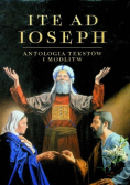 Ite ad ioseph Antologia tekstów i modlitw