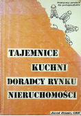 Tajemnice kuchni doradcy rynku nieruchomości