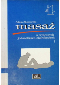 Masaż w wybranych jednostkach chorobowych cz. I