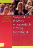 Satysfakcja z pracy w zawodach z misją społeczną