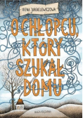 O chłopcu który szukał domu