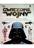 Gwiezdne Wojny Słownik Obrazkowy