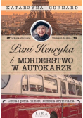 Pani Henryka i morderstwo w autokarze