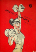 Piękna i zgrabna
