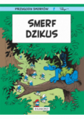 Przygody Smerfów Tom 19 Smerf Dzikus