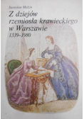 Z dziejów rzemiosła krawieckiego w Warszawie 1339-1980