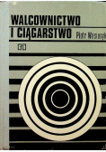 Walcownictwo i ciągarstwo