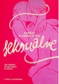 Zadbaj o swoje życie seksualne