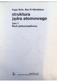 Struktura jądra atomowego Tom I