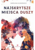 Najskrytsze miejsca duszy