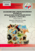 Ekonomiczne uwarunkowania rozwoju społeczno-gospodarczego w skali lokalnej