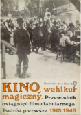 Kino Wehikuł magiczny podróż pierwsza 1913-49