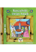 Kaszubski świat bajek Tom 2