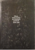 Obozy hitlerowskie na ziemiach polskich 1939-1945