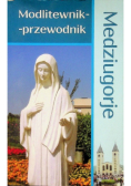 Medziugorje Modlitewnik przewodnik