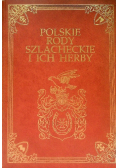 Polskie Rody Szlacheckie i ich herby