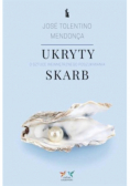 Ukryty skarb O sztuce wewnętrznego poszukiwania