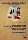 Przeobrażenia struktur zatrudnienia w Polsce w okresie transformacji
