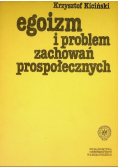 Egoizm i problem zachowań prospołecznych