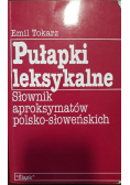 Pułapki leksykalne, słownik aproksymatów polsko - słoweńskich