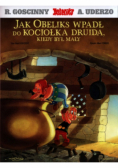 Asteriks Jak Obeliks wpadł do kociołka druida, kiedy był mały