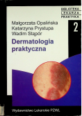 Dermatologia praktyczna