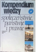 Kompendium wiedzy o społeczeństwie państwie i prawie