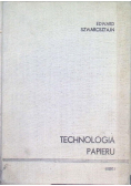Technologia papieru Część I