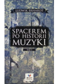 Spacerem po historii muzyki Tom 2