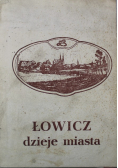 Łowicz dzieje miasta
