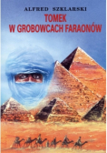 Tomek w grobowcach faraonów