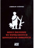 Dzieci żołnierze we współczesnych konfliktach zbrojnych