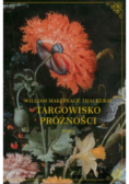 Targowisko próżności Tom 1