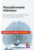 Samokształcenie w biznesie. Pozyskiwanie klientów