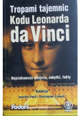 Tropami tajemnic Kodu Leonarda da Vinci