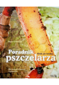 Poradnik pszczelarza Krok po kroku
