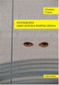 Fotografia jako sztuka współczesna