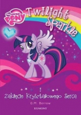 My Little Pony Twilight Sparkle i zaklęcie kryształowego serca