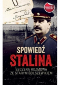 Tajemnica historii Tom 21 Spowiedź Stalina Szczera rozmowa ze starym bolszewikiem