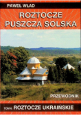 Roztocze Puszcza Solska