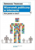 Wizerunek publiczny w Internecie