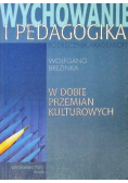Wychowanie i pedagogika w dobie przemian kulturowych