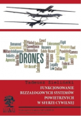 Funkcjonowanie bezzałogowych systemów powietrznych w sferze cywilnej