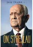 On, Strejlau