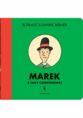 Marek z ulicy Czereśniowej
