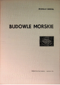 Budowle Morskie Tom III